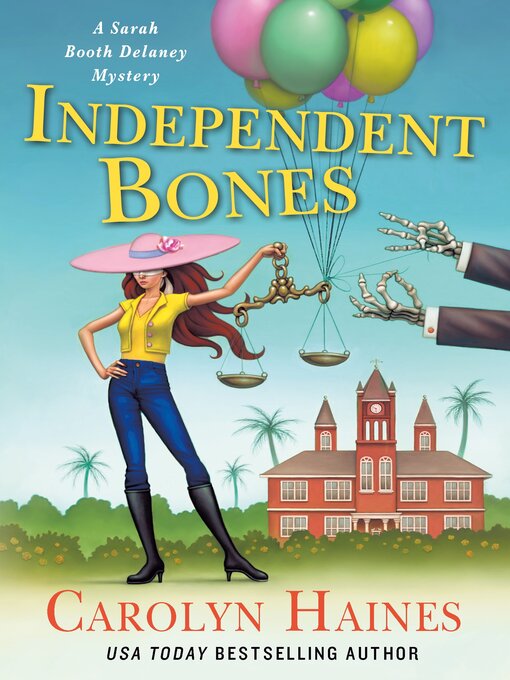 Title details for Independent Bones by Carolyn Haines - Wait list